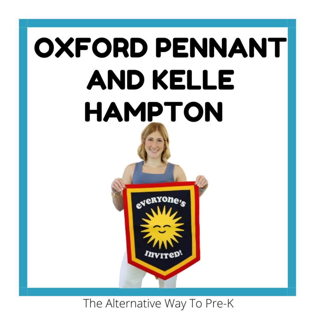 Oxford Pennant and Kelle Hampton Collaboration