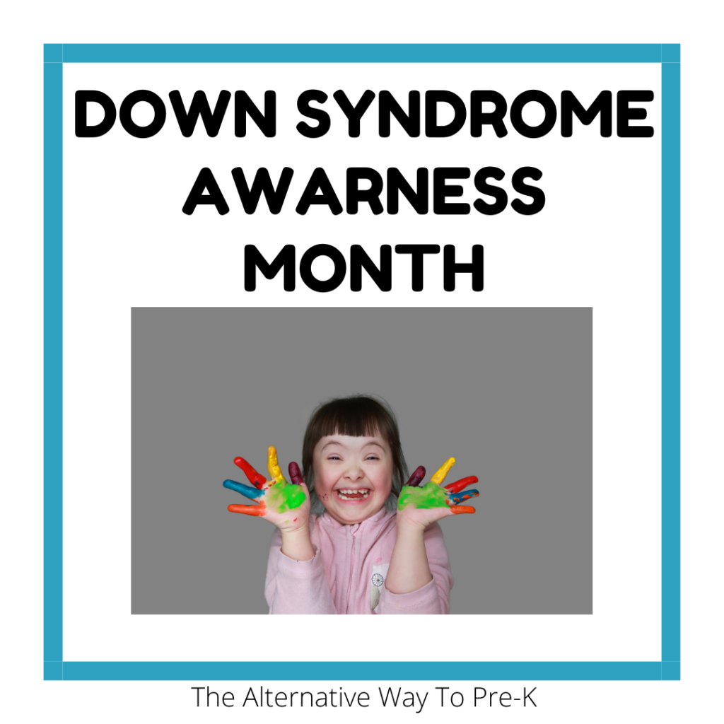 Down Syndrome Awareness Month