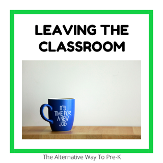 Leaving The Classroom