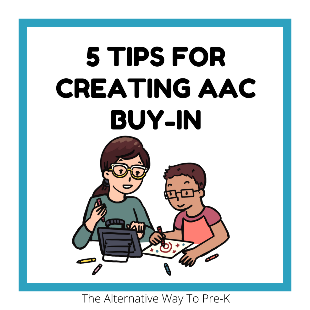 5 Tips for Creating AAC Buy In