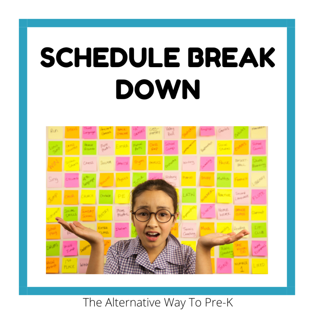 Schedule Break Down