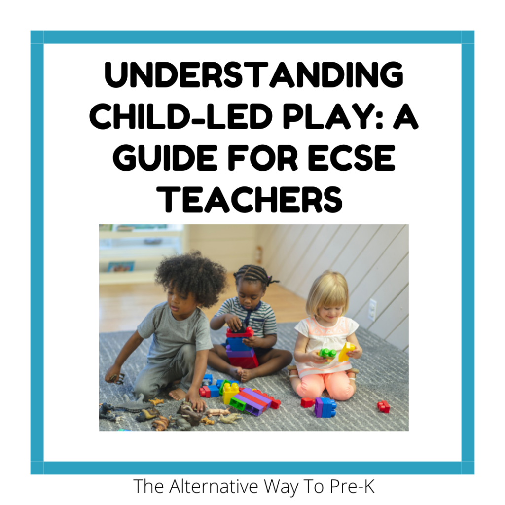 Understanding Child-Led Play: A Guide for Special Education Preschool Teachers